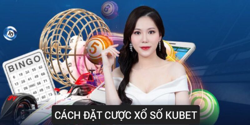 Hướng dẫn đặt cược chi tiết